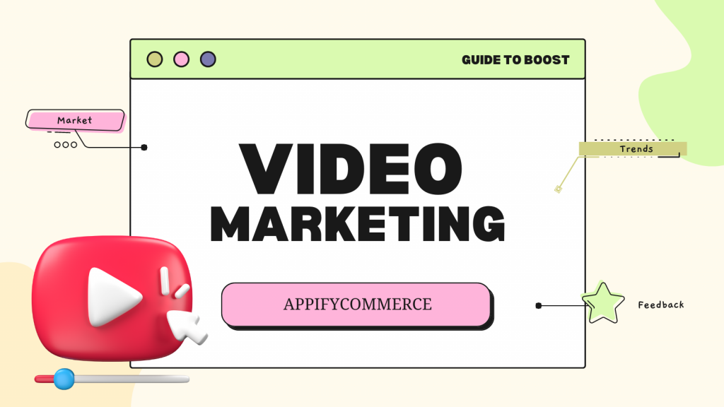 Video marketing