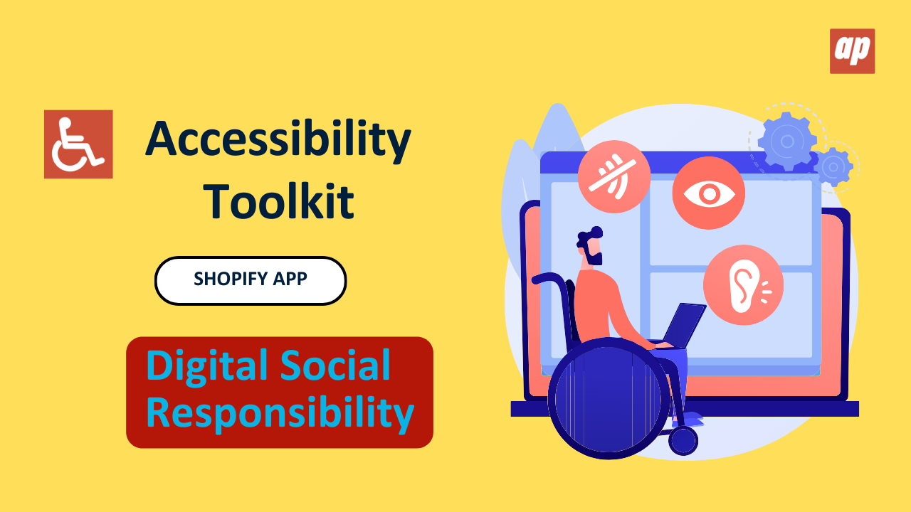 Empower Your Store with Our App Appify’s Accessibility Toolkit